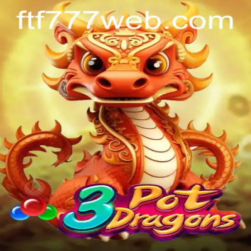 Discovering the Excitement of 3PotDragons: An In-Depth Look