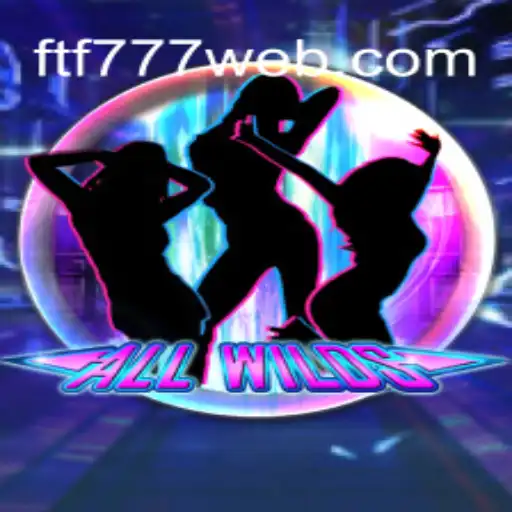 Unveiling AllWilds: A Riveting Journey into the World of FTF777