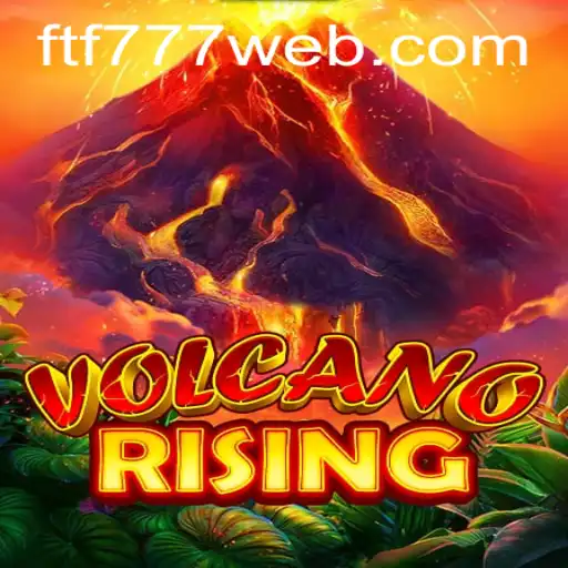 Exploring the World of VolcanoRising: The New Gaming Sensation