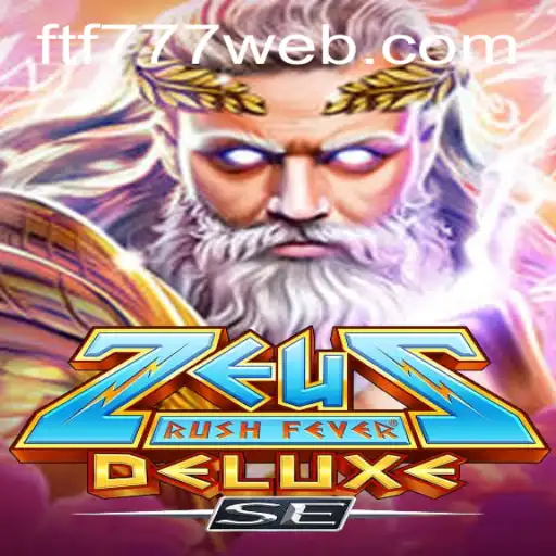 Unveiling the World of ZeusRushFeverDeluxeSE: A Thematic Gaming Adventure